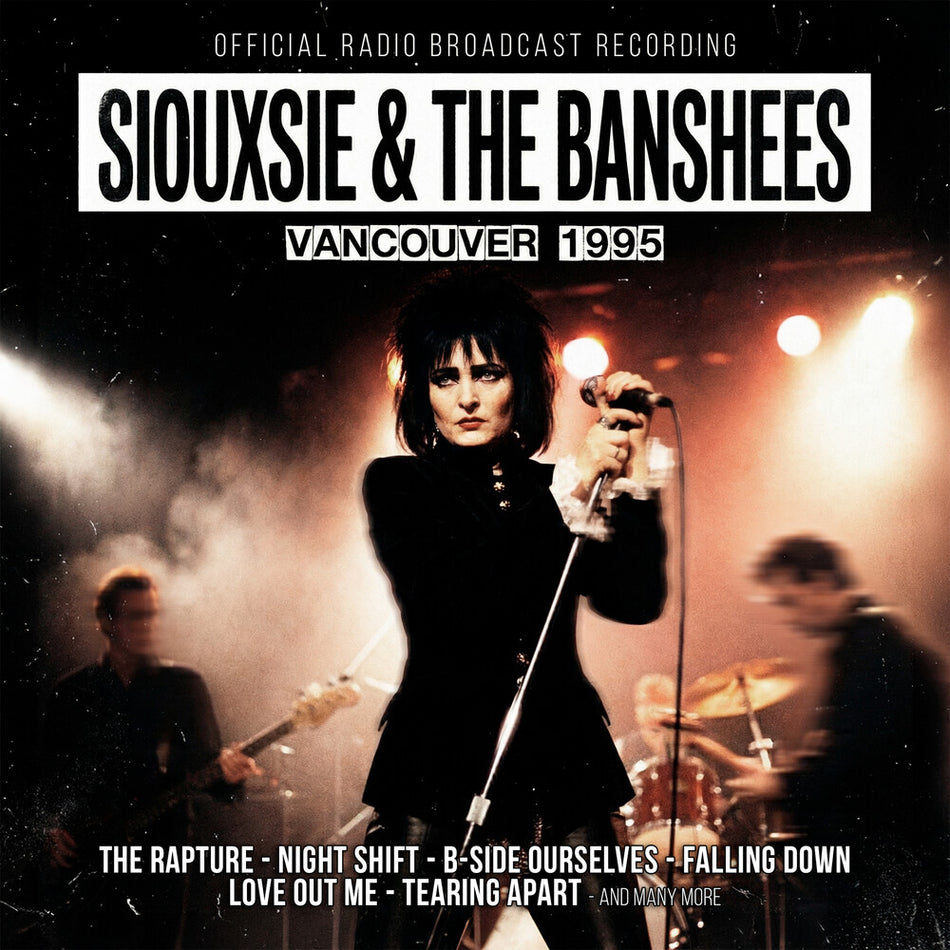the album cover for Siouxsie & The Banshees - Vancouver 1995