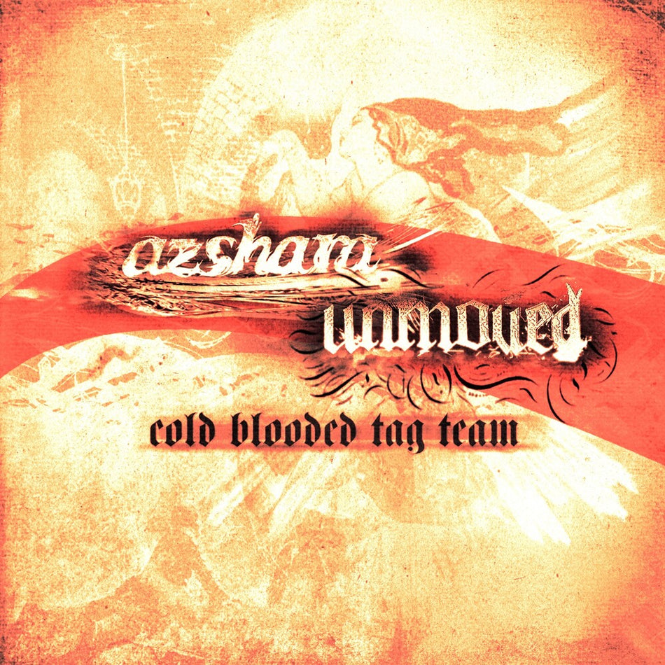the album cover for Azshara / Unmoved - Cold Blooded Tag Team Split