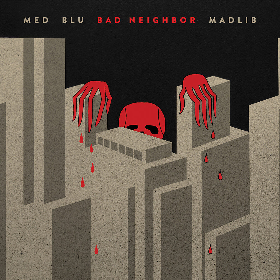 the album cover for MED, Blu & Madlib - Bad Neighbor (10-Year Edition)