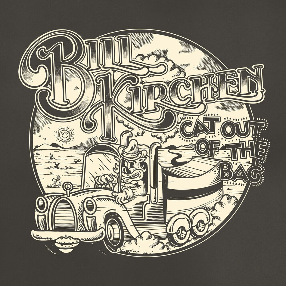 the album cover for Bill Kirchen - Cat Out Of The Bag [Limited Edition]