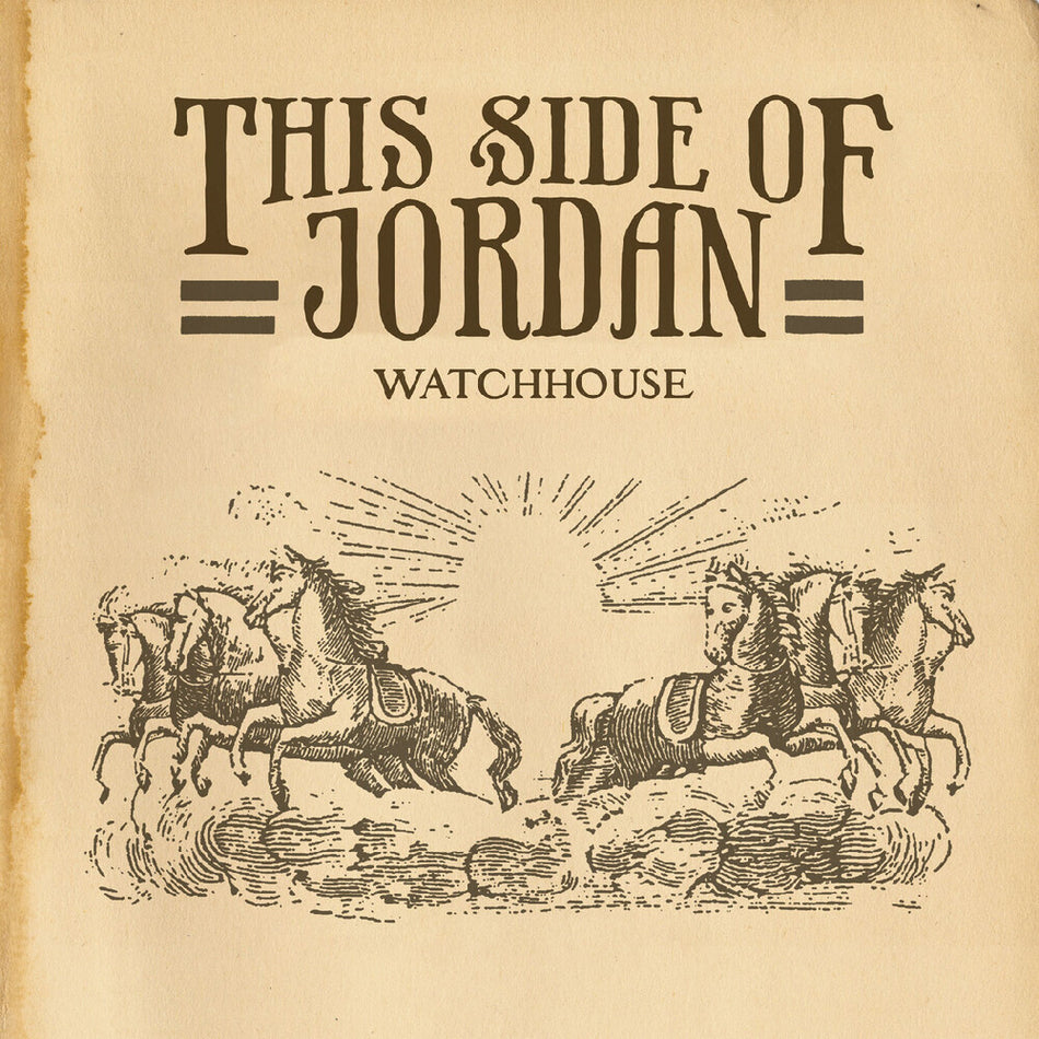 the album cover for Watchhouse - This Side Of Jordan