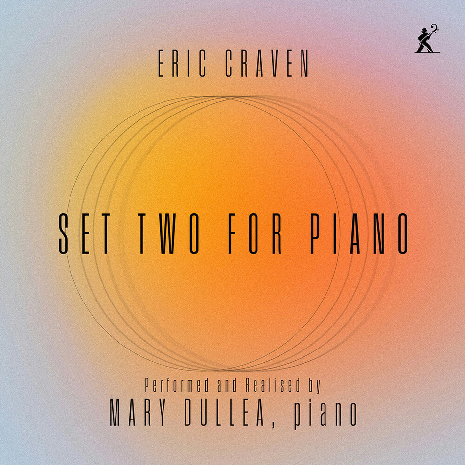 the album cover for Mary Dullea - Eric Craven: Set Two For Piano