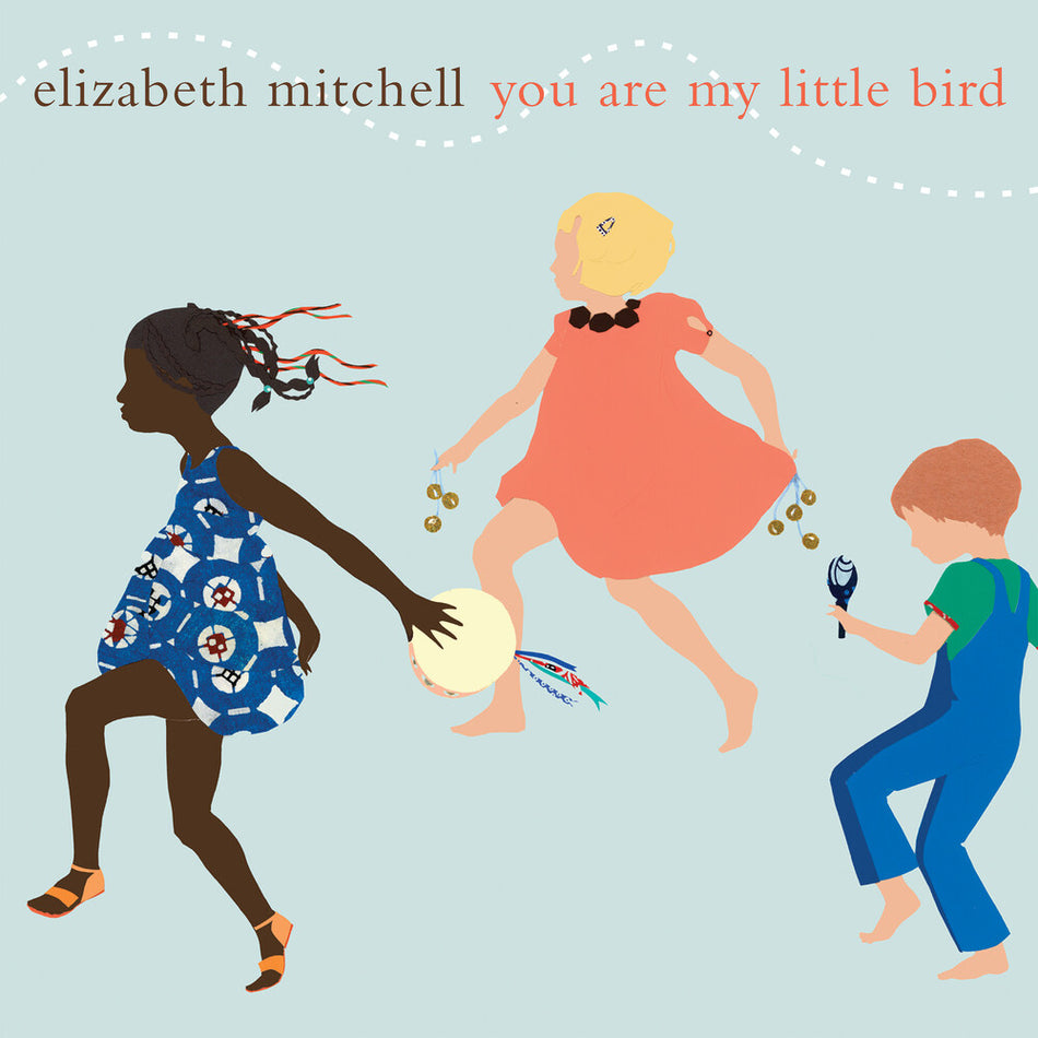 the album cover for Elizabeth Mitchell - You Are My Little Bird (Aniv) [Reissue]