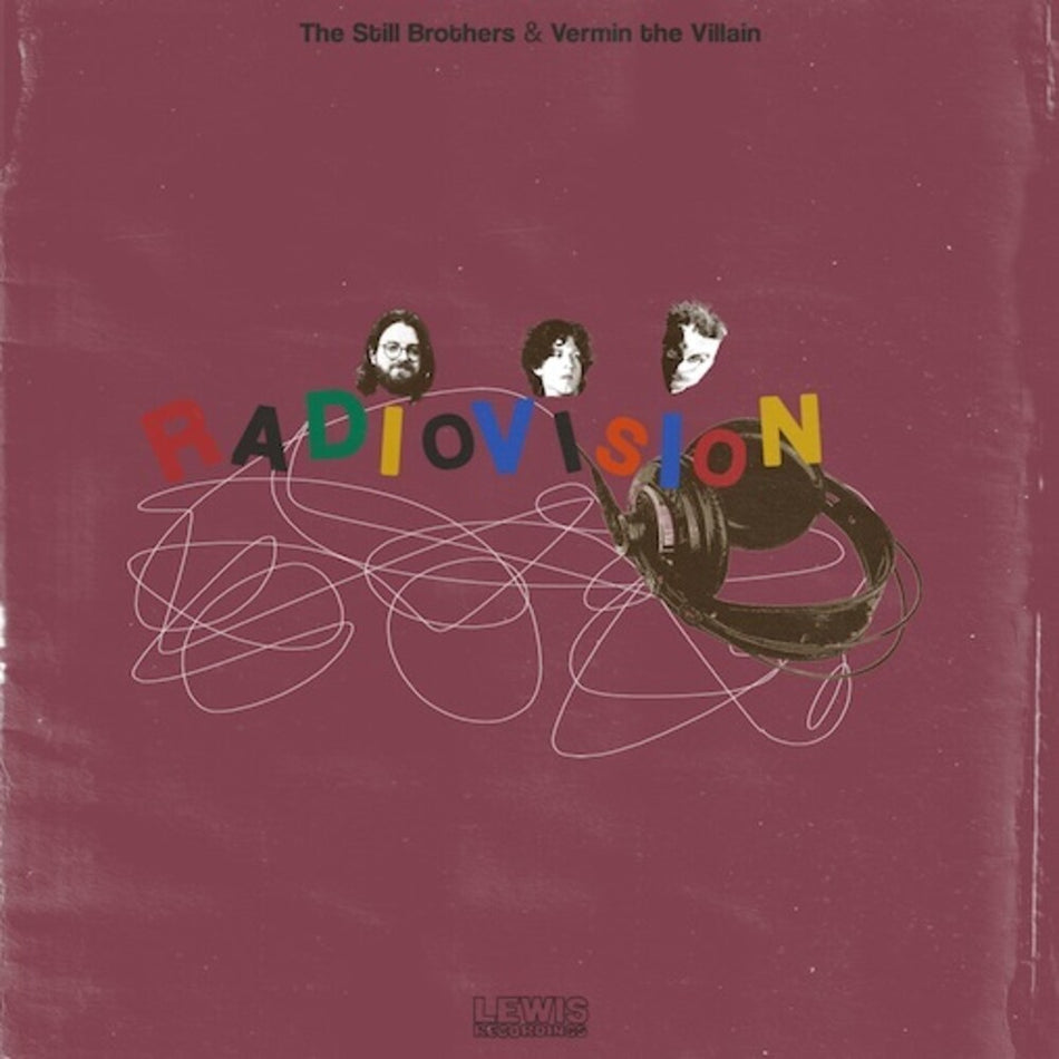 the album cover for Still Brothers X Vermin the Villain - Radiovision