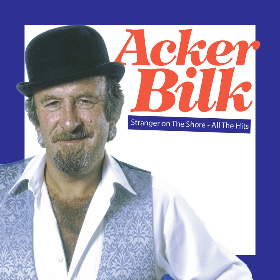 the album cover for Bilk, Acker - Stranger On The Shore - All The Hits