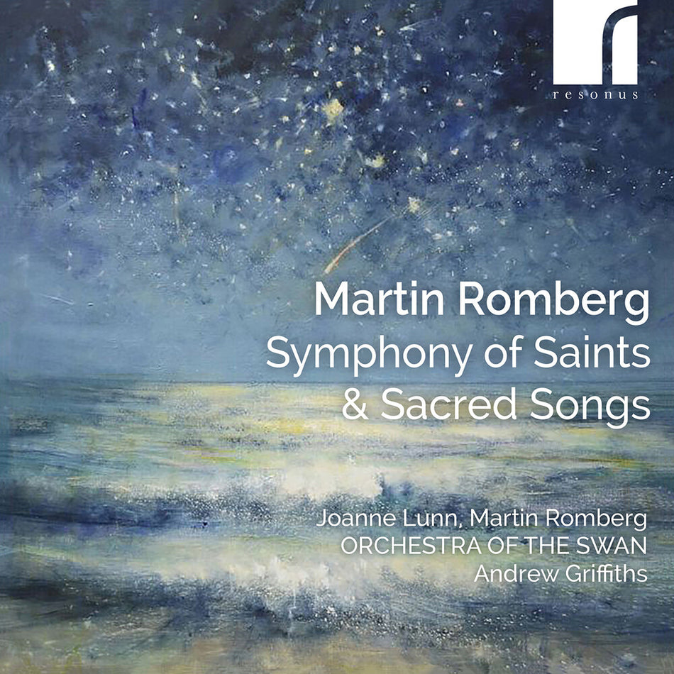 the album cover for Joanne & Martin Romberg & the Orchestra of the Swan & Andrew Griffiths Lunn - Martin Romberg: Symphony of Saints & Sacred Songs