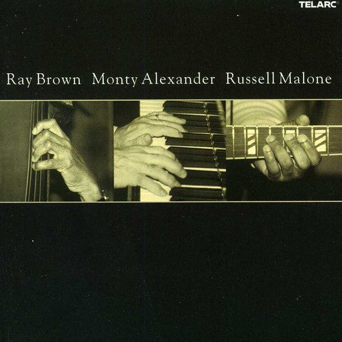 the album cover for Brown/Alexander/Malone - Ray Brown, Monty Alexander, Russell Malone