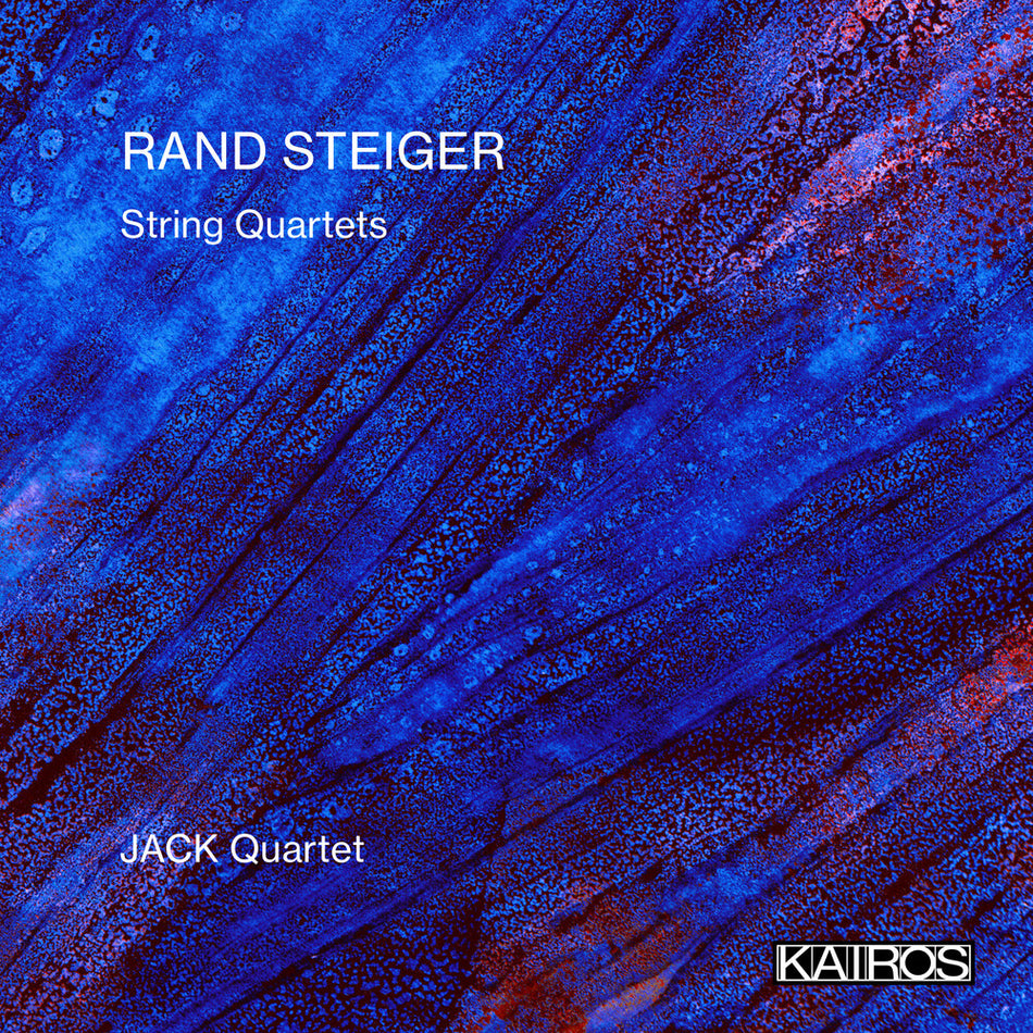 the album cover for JACK Quartet - Rand Steiger: String Quartets