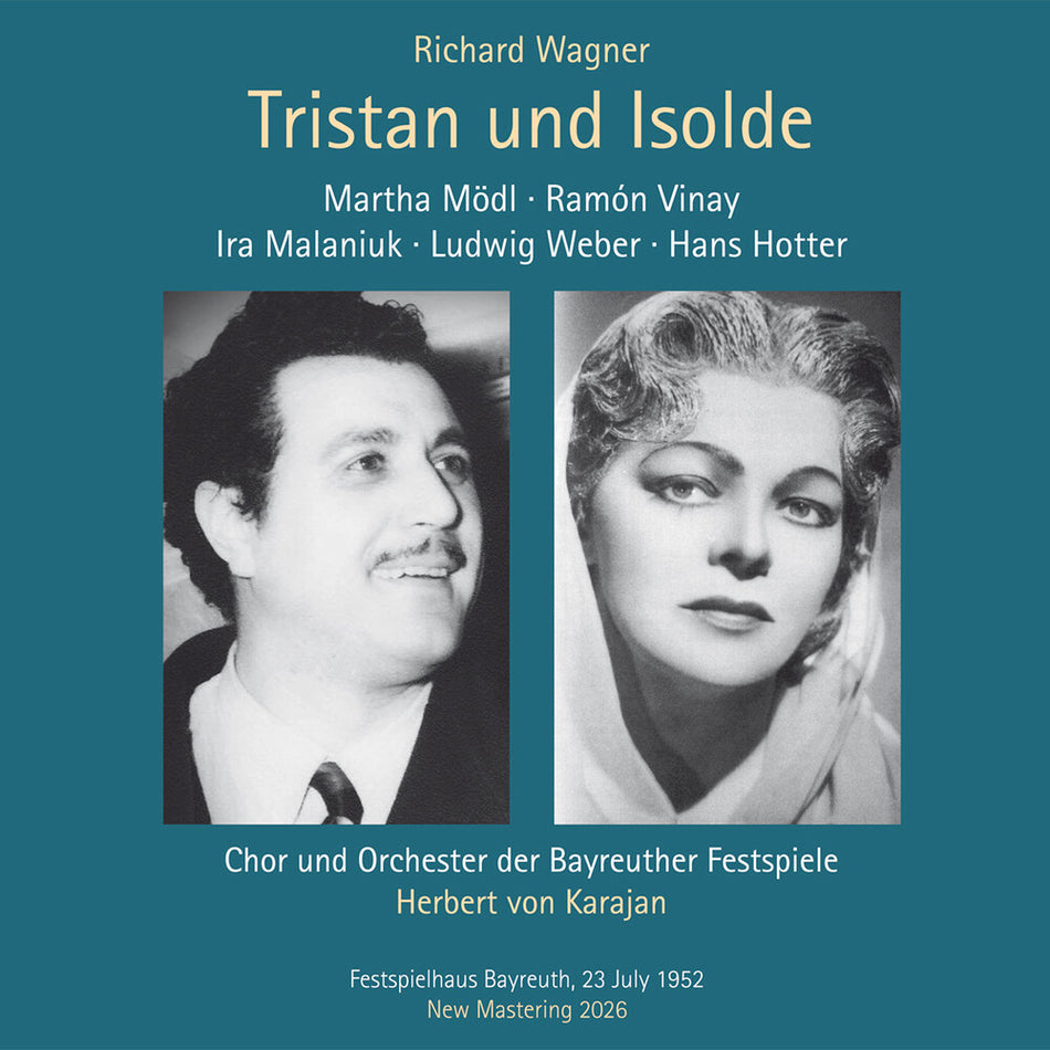 the album cover for Ramon / Martha Modl / Hans Hotter / Bayreuth Festival Orchestra / Herbert Von Karajan Vinay - Richard Wagner: Tristan Und Isolde (1952 Bayreuth Festival) [3CD]
