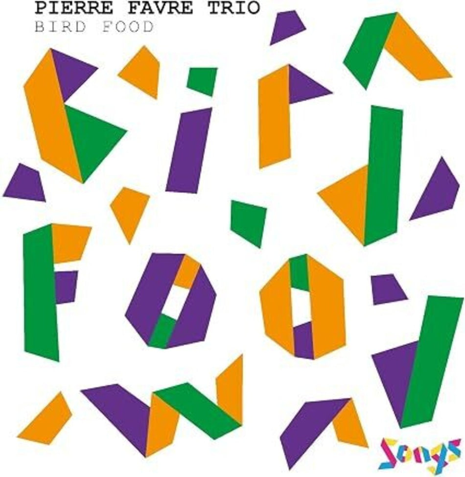 the album cover for Pierre Favre Trio - Bird Food