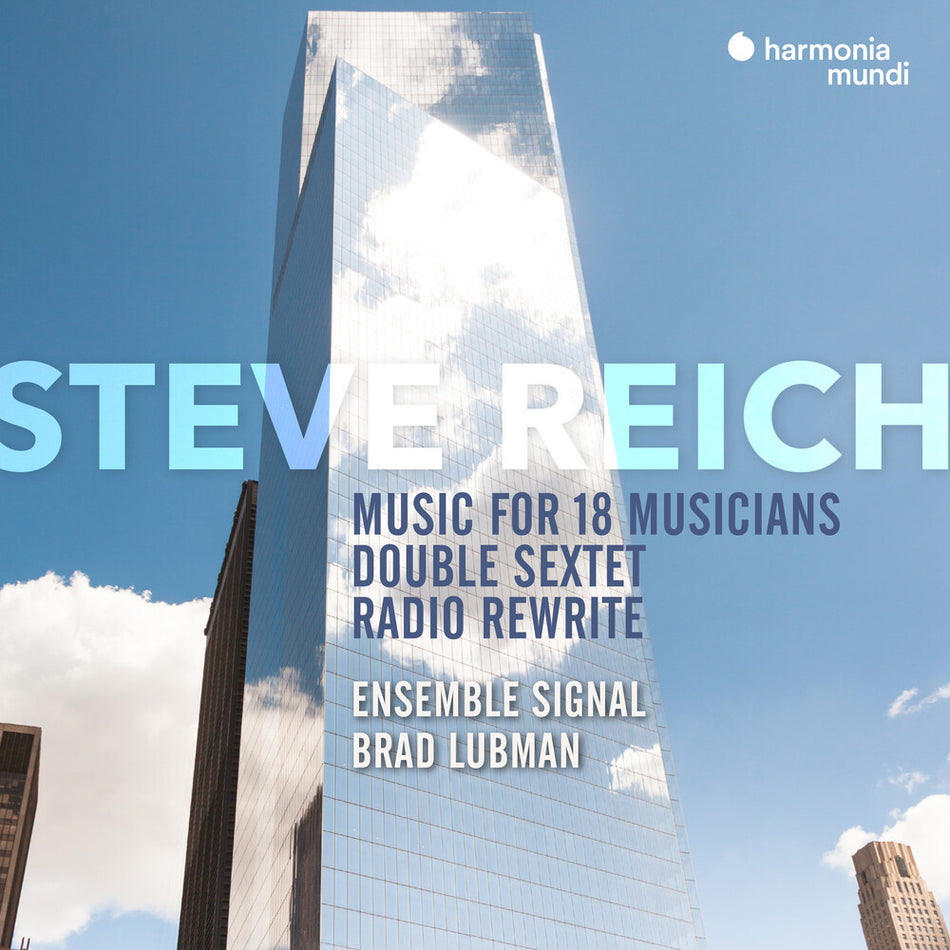 the album cover for Ensemble Signal / Brad Lubman - Reich: Music For 18 Musicians [Reissue]