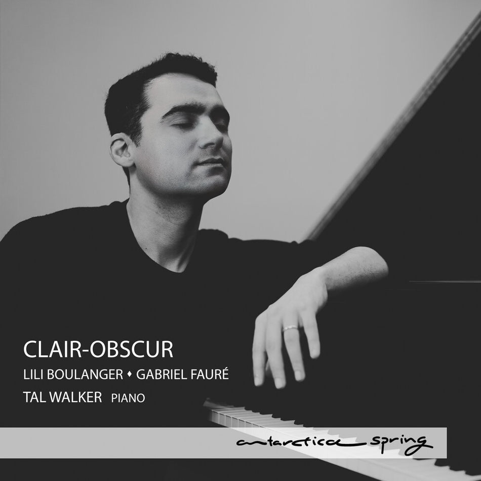 the album cover for Tal Walker - Clair-Obscur - Lili Boulanger & Gabriel Faure