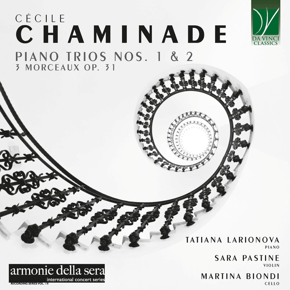 the album cover for Tatiana & Sara Pastine & Martina Biondi Larionova - Chaminade: Piano Trios Nos. 1 & 2, 3 Morceaux Op. 31