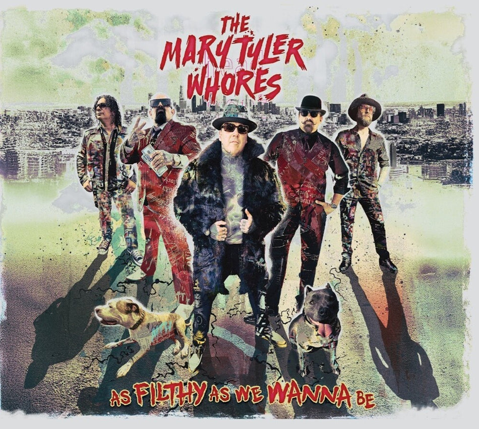 the album cover for Mary Tyler Whores - As Filthy As We Wanna Be
