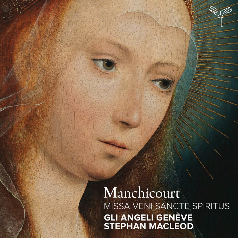 the album cover for Gli Geneve  Angeli / Macleod,Stephan - Manchicourt: Missa Veni Sancte Spiritus