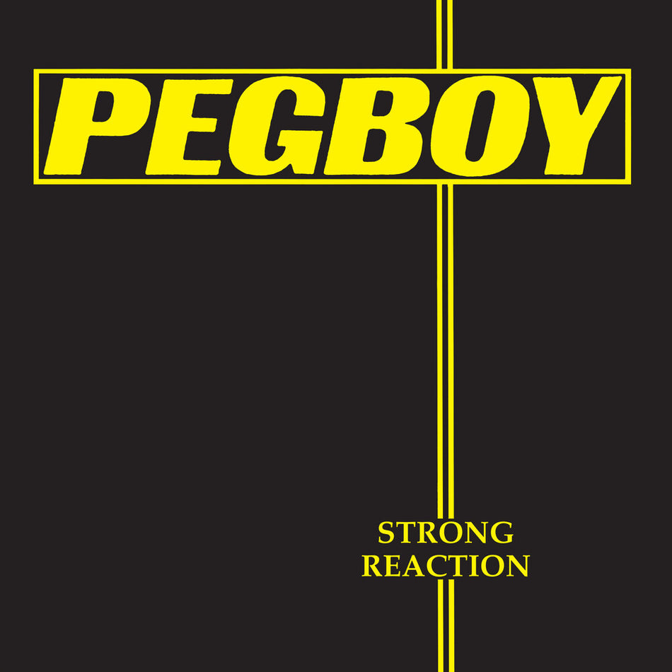 the album cover for Pegboy - Strong Reaction - Yellow [Colored Vinyl] (Ylw)