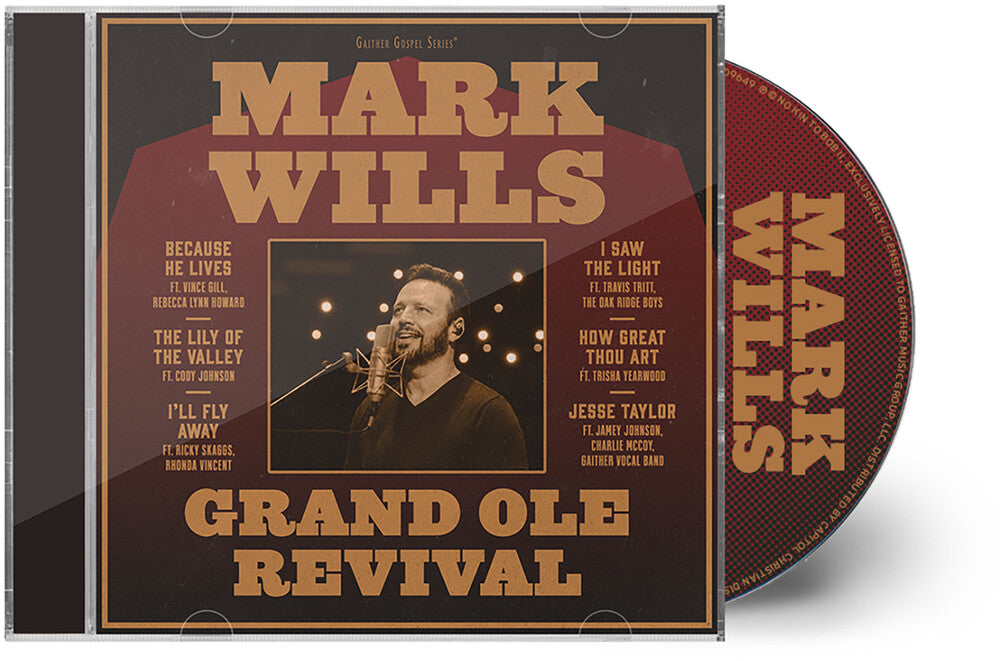 the album cover for Mark Wills - Grand Ole Revival