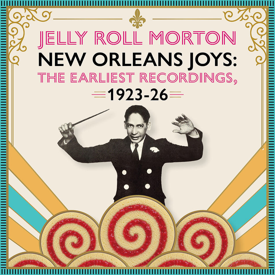 the album cover for Jelly Morton  Roll - New Orleans Joys : Earliest Recordings 1923-1926