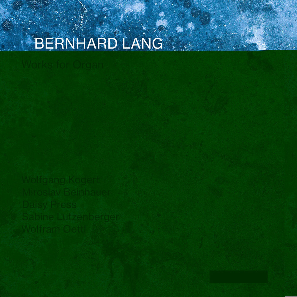 the album cover for Bernhard Lang - Works For Organ