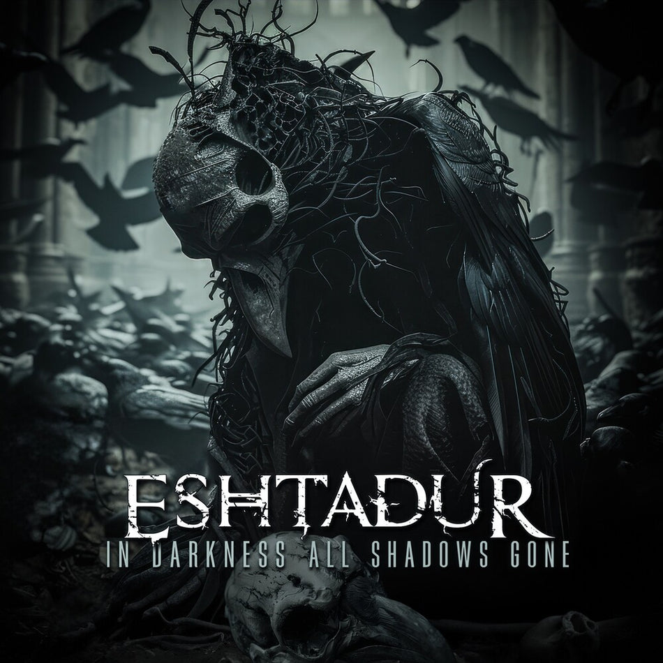 the album cover for Eshtadur - In Darkness All Shadows Gone