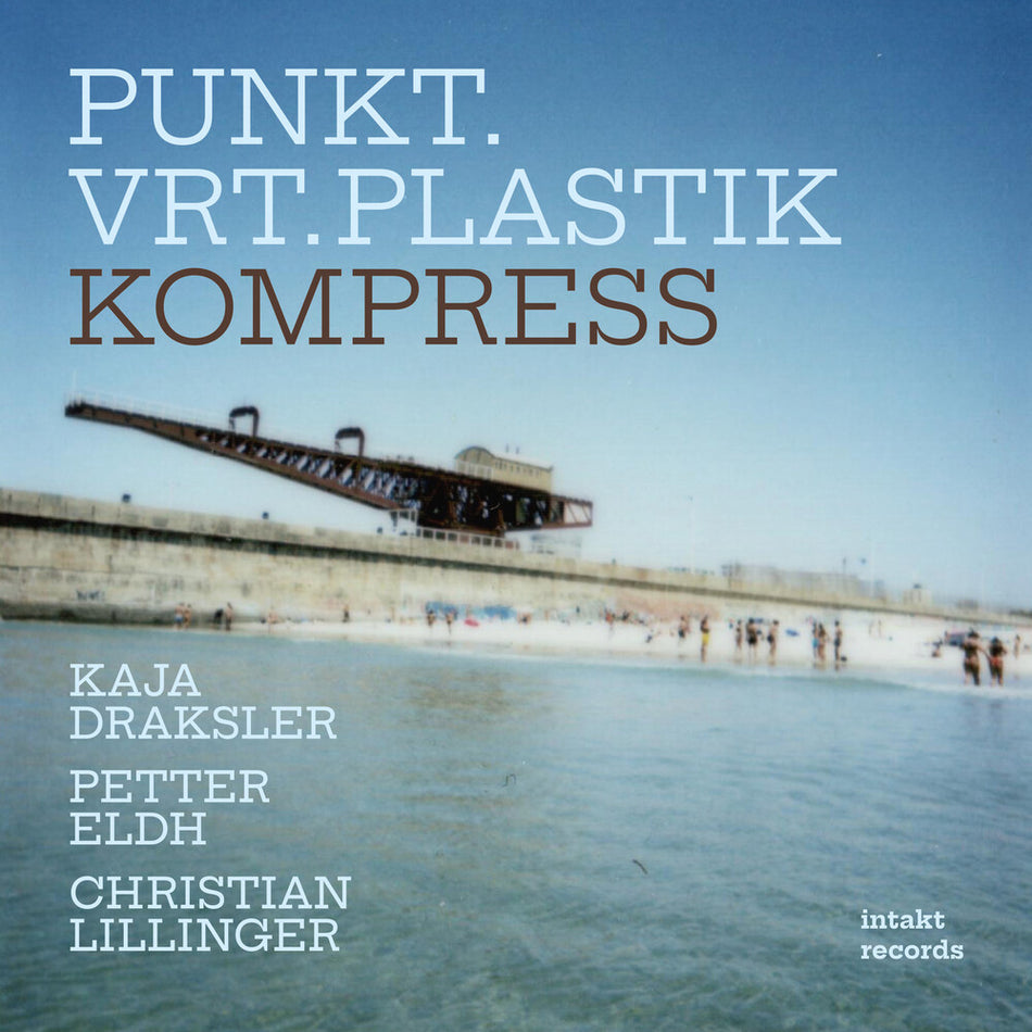 the album cover for Punkt.Vrt.Plastik - Kompress