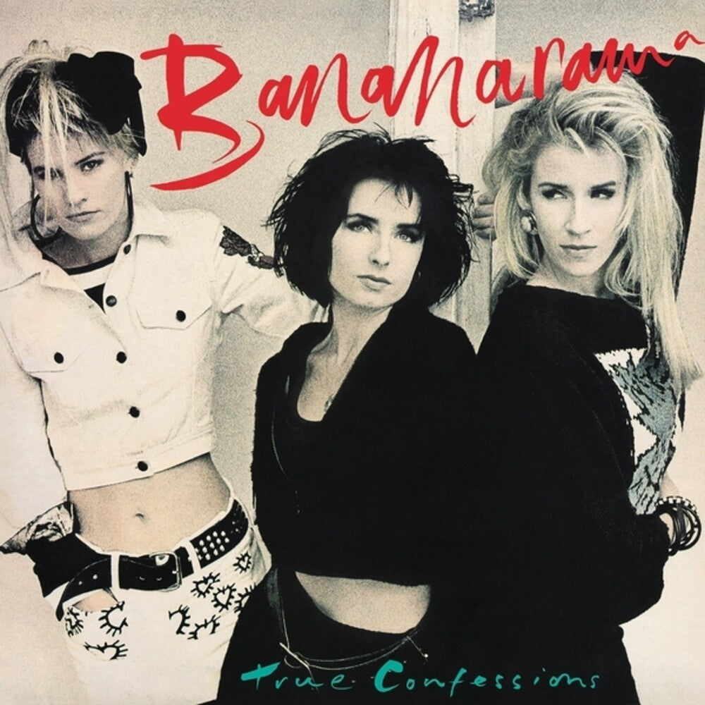 the album cover for Bananarama - True Confessions (40th Anniversary Edition) [Deluxe]