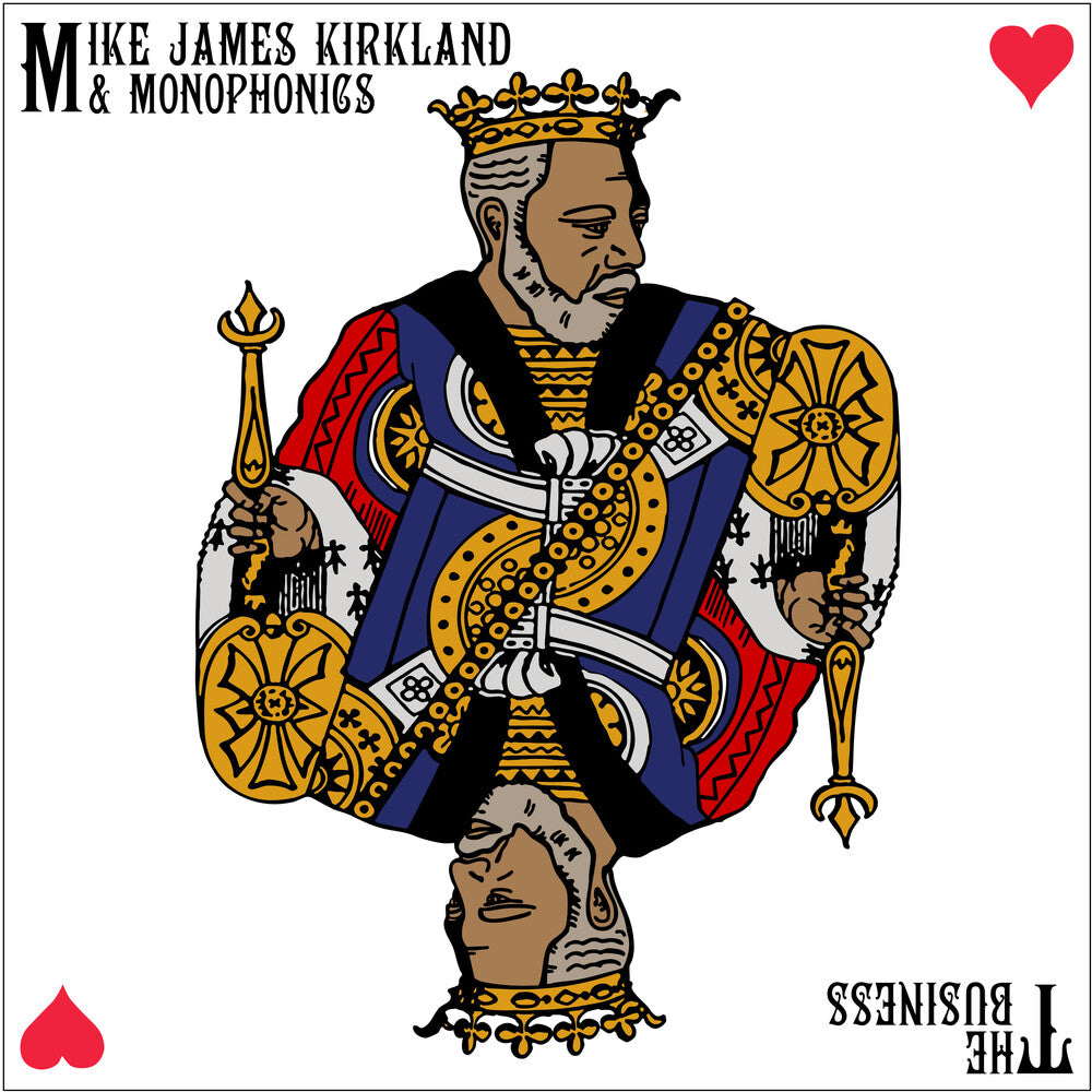 the album cover for Mike Kirkland  James & Monophonics - Business