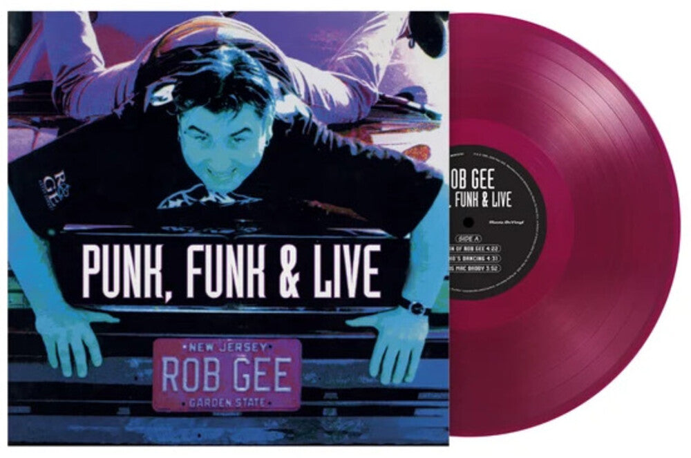 the album cover for Rob Gee - Punk Funk & Live [Colored Vinyl] [Limited Edition] (Ofgv) (Purp) (Hol)