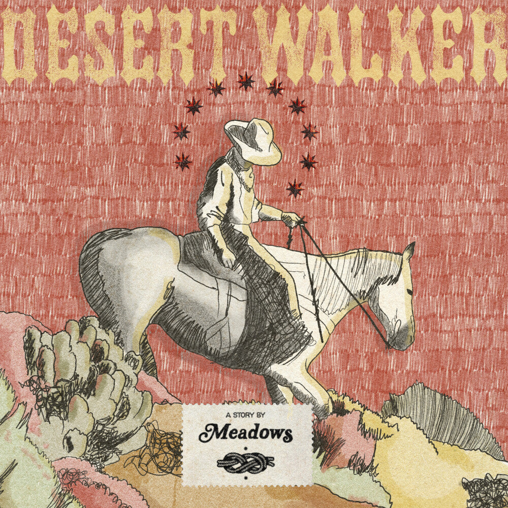 the album cover for Meadows - Desert Walker (Wal)