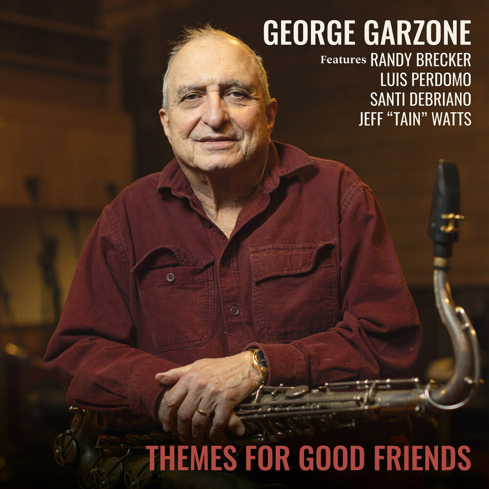 the album cover for George Garzone - Themes For Good Friends [180 Gram]