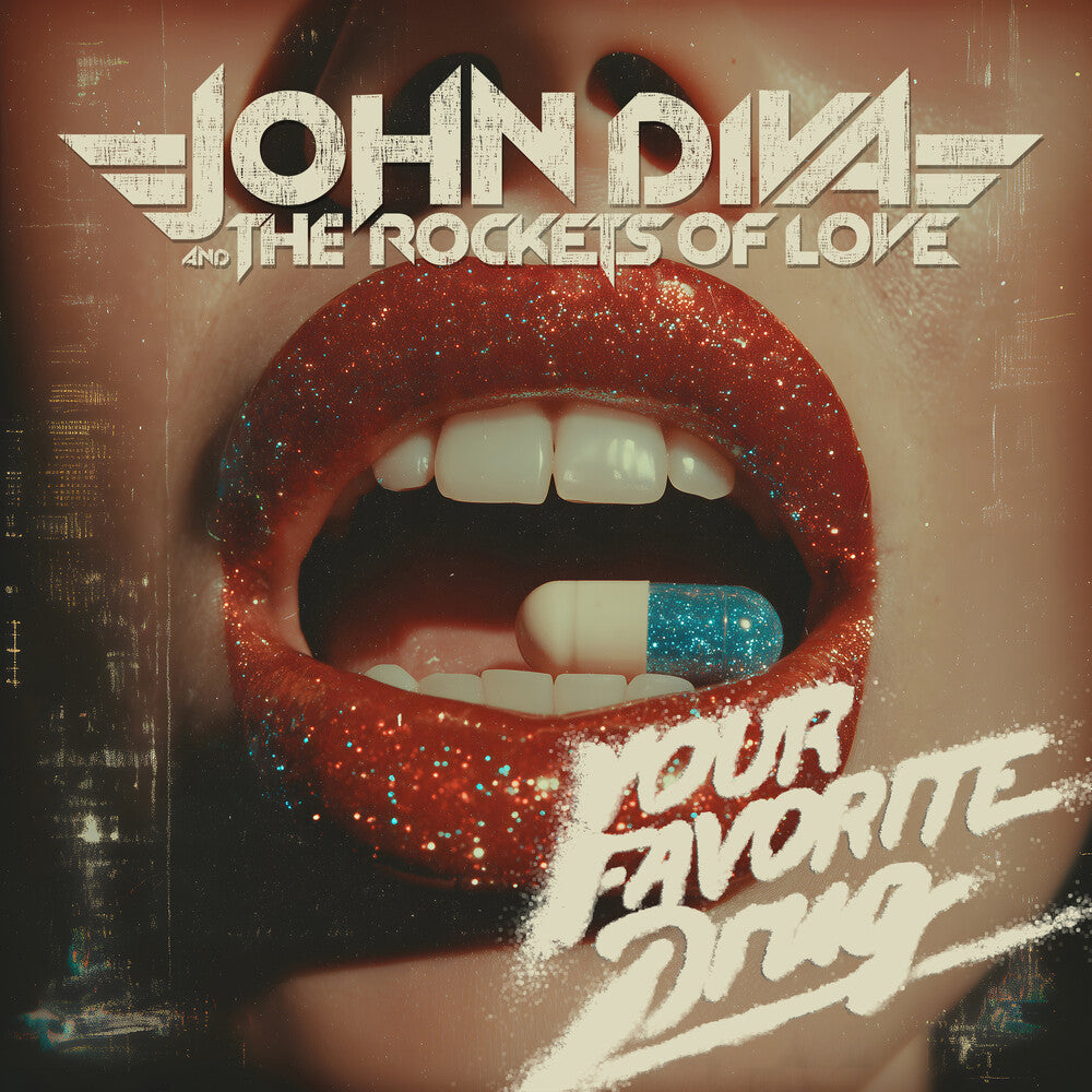 the album cover for John & the Rockets of Love Diva - Your Favorite Drug