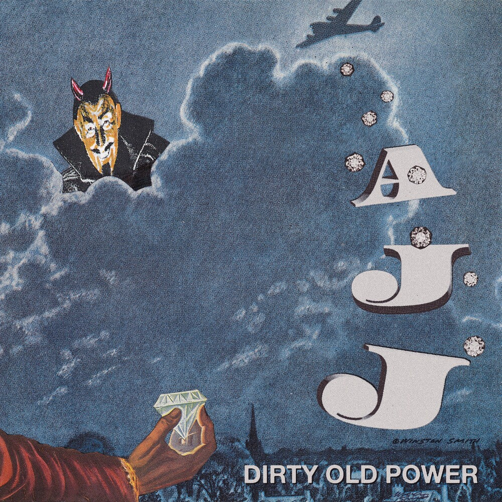 the album cover for AJJ - Dirty Old Power