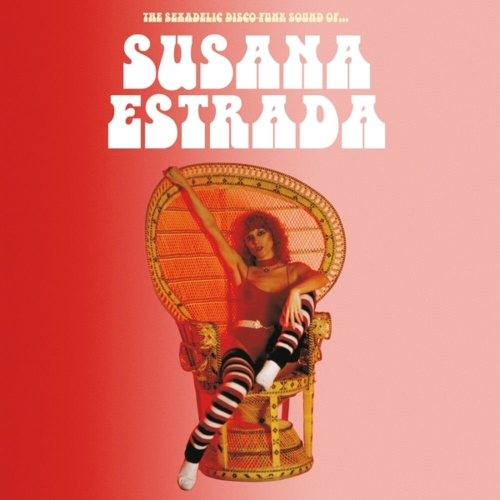 the album cover for Susana Estrada - Sexadelic Disco-Funk Sound Of