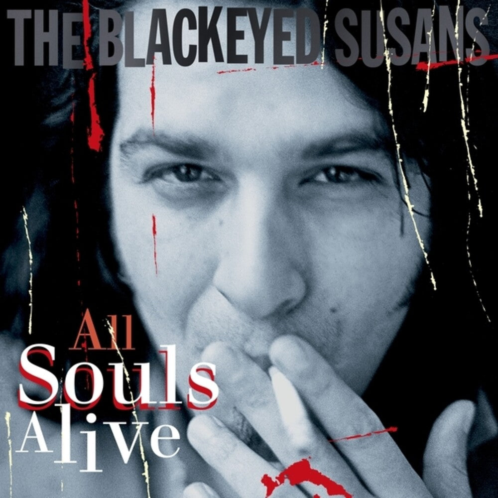 the album cover for Blackeyed Susans - All Souls Alive