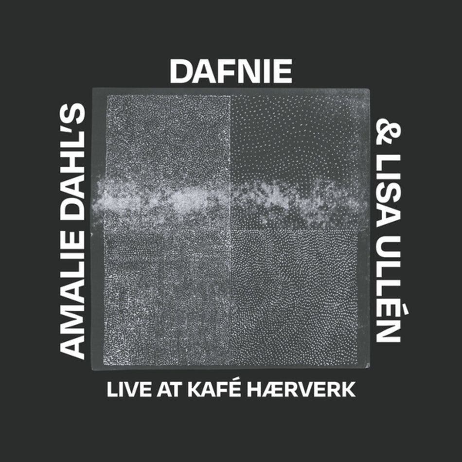 the album cover for Dahl's Amalie Dafnie  / Ullen,Lisa - Live At Kafe Haerverk