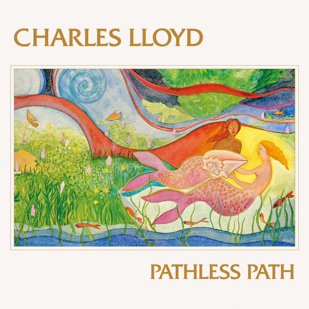 the album cover for Charles Lloyd - Pathless Path [Colored Vinyl]