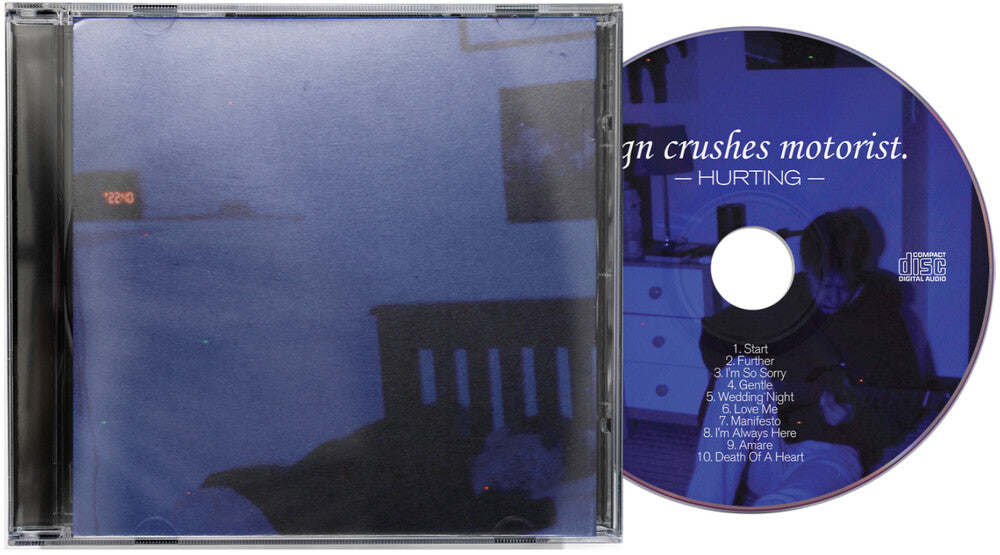the album cover for Sign Crushes Motorist - Hurting