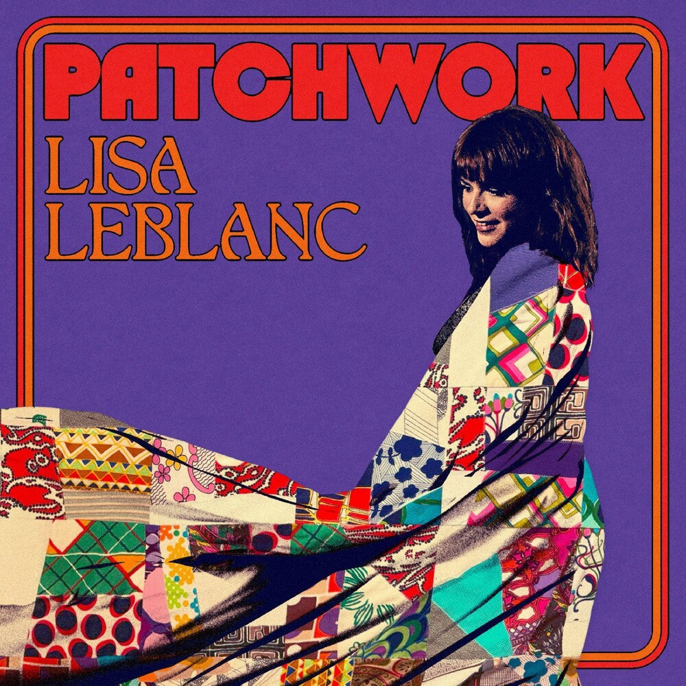 the album cover for Lisa Leblanc - Patchwork