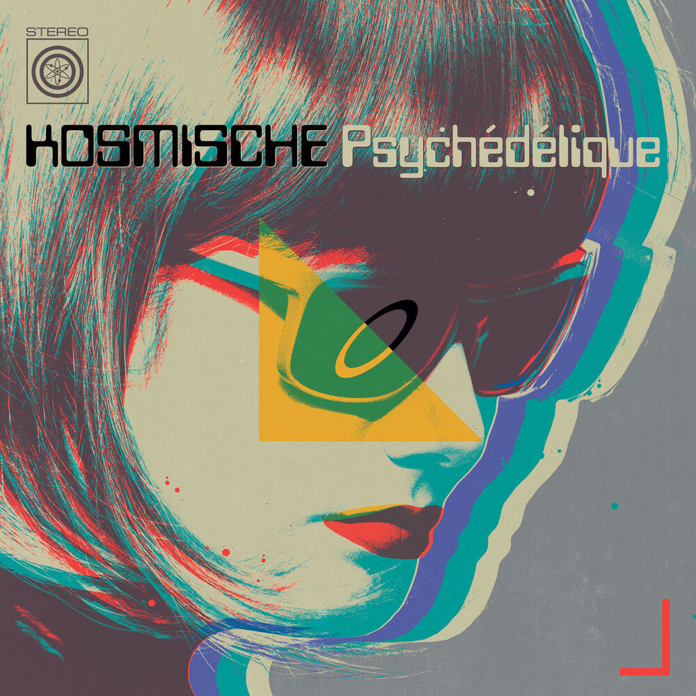 the album cover for Kosmische Psychedelique / Various (Ltd) (Dig) - Kosmische Psychedelique / Various [Limited Edition] [Digipak]