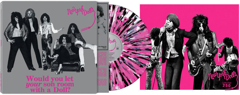 the album cover for New York Dolls - Would You Let Your Son Room With A Doll [Black Clear Pink White Splatter]