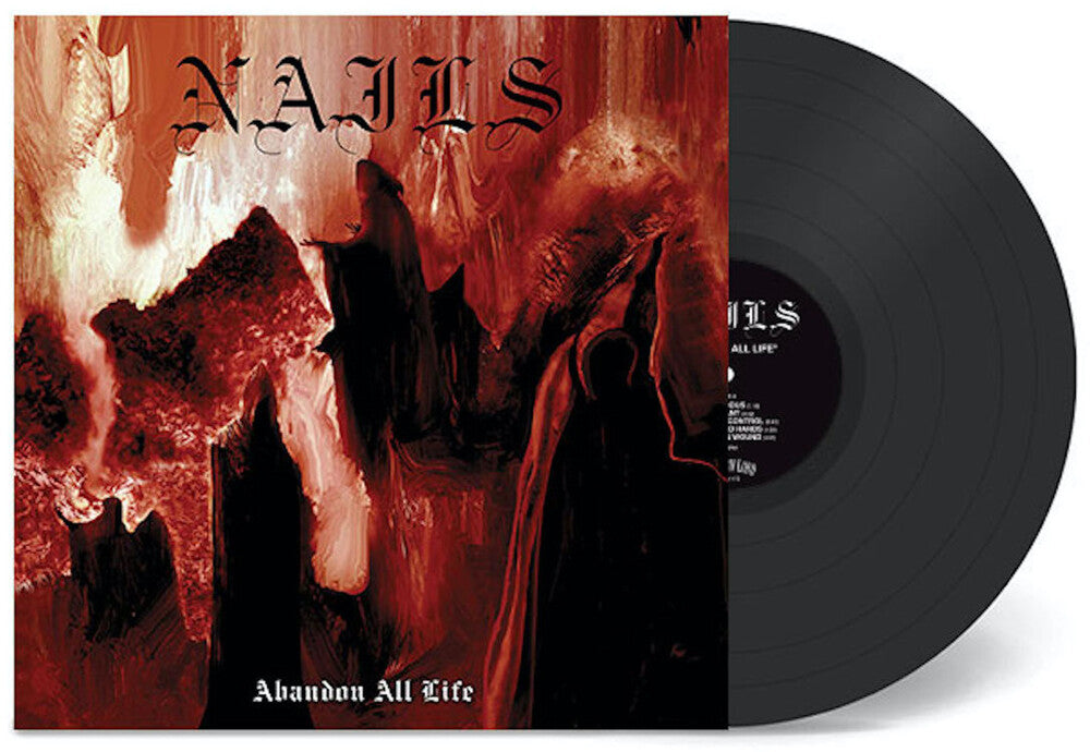 the album cover for Nails - Abandon All Life
