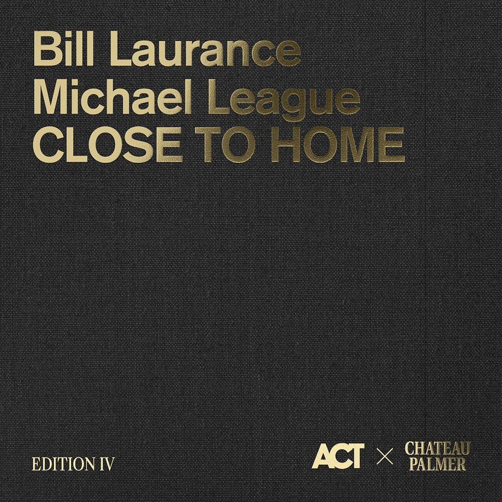 the album cover for Bill Laurance - Palmer Edition Iv: Close To Home (Ltd Deluxe Box)