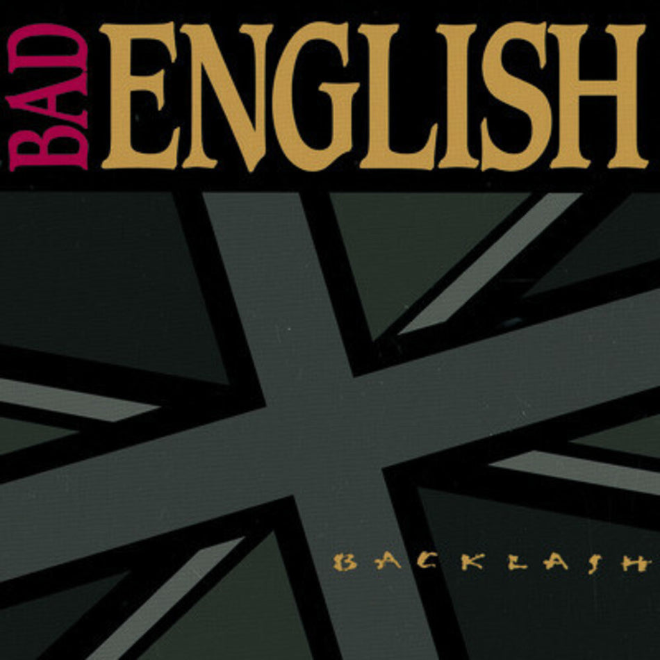 the album cover for Bad English - Backlash