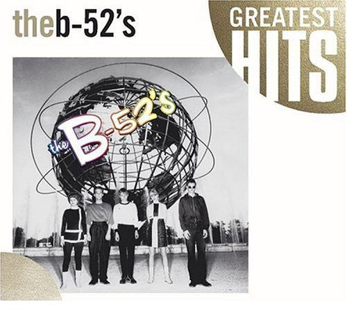 the album cover for The B-52's - Time Capsule: Songs For A Future Generation - Greatest Hits