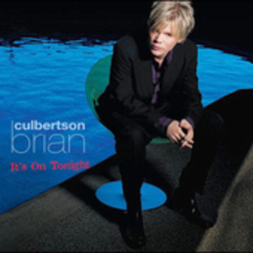 the album cover for Brian Culbertson - It's on Tonight
