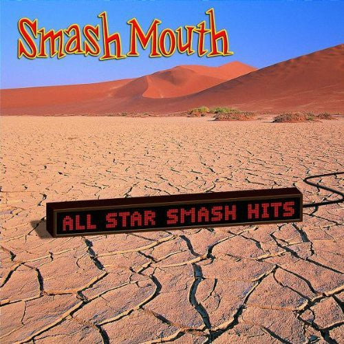 the album cover for Smash Mouth - All Star: The Smash Hits of Smash Mouth