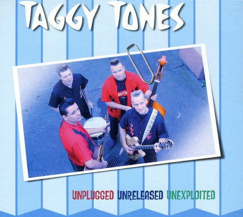 the album cover for Taggy Tones - Unplugged.Unreleased.Unexploited [Import]