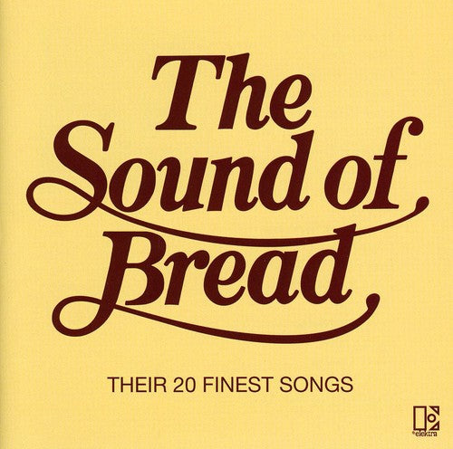the album cover for Bread - Sound Of Bread [Import]
