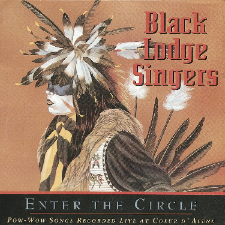 the album cover for Black Lodge Singers - Pow-wow Songs Recorded Live