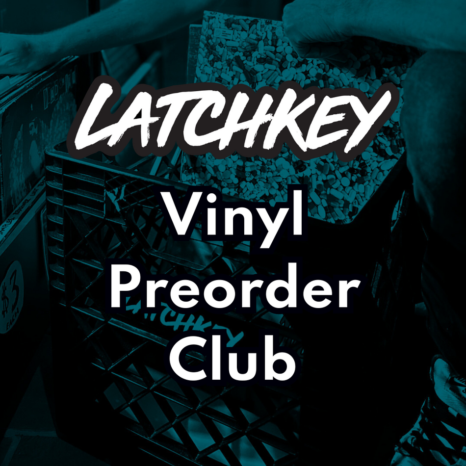 Latchkey Vinyl Preorder Club - Annual Membership